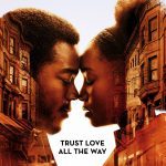 Critique :  « Si Beale Street pouvait parler » (2018) – Roméo et Juliette en plein Harlem.