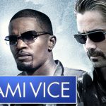 Critique « Miami Vice » (2006) : Business Man(n).