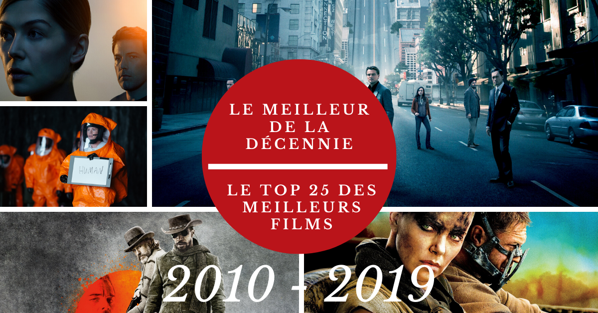 Lire la suite à propos de l’article Top 25 des films de la décennie (2010-2019) : Entre gloire et désespoir