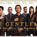 Critique « The Gentlemen » (2020) : « Guy Ritchie va bien et il vit heureux à Londres ! »