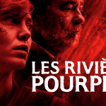 Critique « Les Rivières Pourpres » (2018) : La série de tous les « Grangé » !