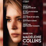 Critique « Madeleine Collins » (2022) : Les doubles illusions perdues