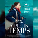 Critique : « À Plein Temps » (2022) : Les galères d’une mère