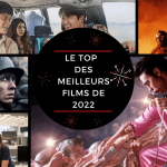 Le Top des meilleurs Films 2022 : Blockbusters VS Le reste !