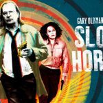 Critique « SLOW HORSES saison 3 » (2023) : Quand les « veaux » mangent du tigre !